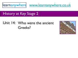 Unit 14. Who were the ancient Greeks?