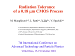 Radiation Tolerance of a 0.18 mm CMOS Process