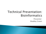 Technical Presentation: Bioinformatics
