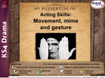 Movement mime and gesture