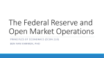 The Federal Reserve and Open Market Operations