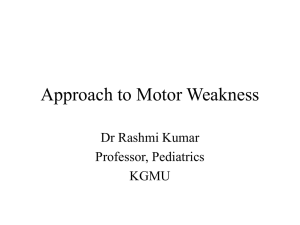 Approach to Motor Weakness