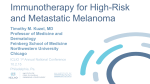 Immunotherapy for High-Risk and Metastatic Melanoma