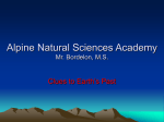 Alpine Natural Sciences Academy Mr. Bordelon, M.S.
