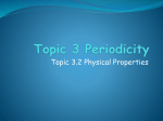 Topic 3.2 Periodicity Physical Properties