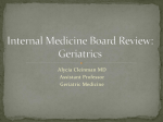 Internal Medicine Board Review: Geriatrics
