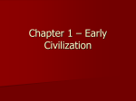 Chapter 1 – Early Civilization