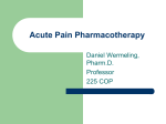 Acute Pain Pharmacotherapy