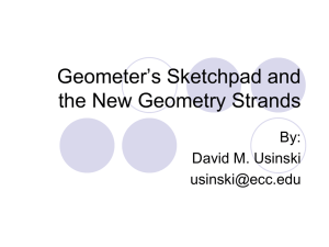 Geometer`s Sketchpad and the New Geometry Strands