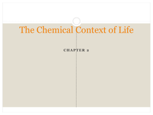 The Chemical Context of Life