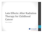 Survivors of Childhood Cancer: Late Effects