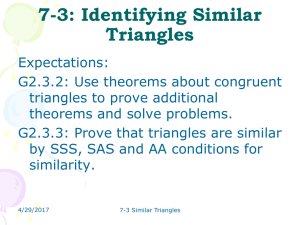 7-3: Identifying Similar Triangles