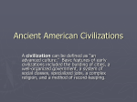 Ancient American Civilizations - Goshen Central School District