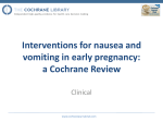Interventions for nausea and vomiting in early pregnancy