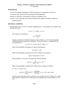 SMALL POPULATIONS AND GENETIC DRIFT