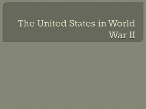 8th Grade Social Studies PowerPoint The United States in World War II