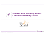 Bladder Cancer Advocacy Network Clinical Trial Matching Service