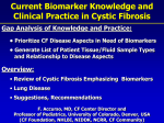 Current Biomarker Knowledge and Clinical Practice