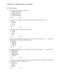 CHAPTER 2—MESOPOTAMIA AND PERSIA MULTIPLE CHOICE 1