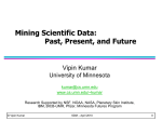 Mining Scientific Data: Past, Present, and Future