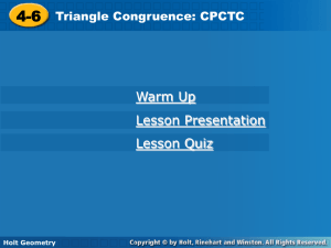 4-6 Triangle Congruence: CPCTC Warm Up Lesson