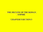 THE DECLINE OF THE ROMAN EMPIRE