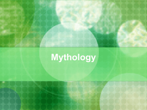 Greek Mythology - Ms. Robb`s English 9