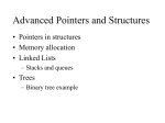 Advanced pointers and structures