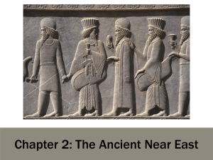 Chapter 2: The Ancient Near East