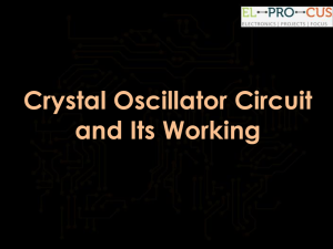 Crystal Oscillator Circuit and Working