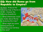11/26 Aim: How did Rome go from Republic to Empire?