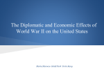 The Diplomatic and Economic Effects of World War II on the United