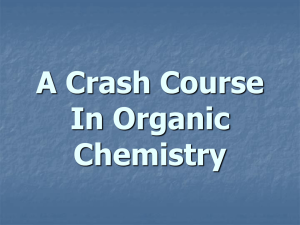 A Crash Course In Organic Chemistry