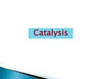 Catalysis