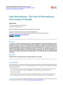 Anti Heisenberg—The End of Heisenberg`s Uncertainty Principle