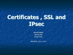 Certificates , SSL and IPsec - Computer Science