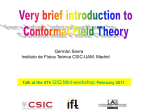 Very brief introduction to Conformal Field Theory