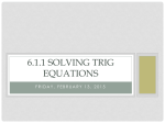 6.1.1 Solving Trig Equations
