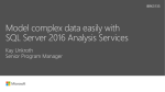 Model complex data easily with SQL Server 2016 Analysis Services