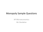 Monopoly Sample Questions