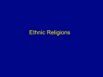 Ethnic Religions - Stepek AP Human Geography