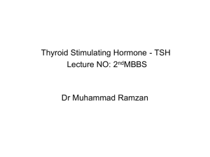 Thyroid Stimulating Hormone TSH Lecture NO. 2nd