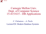28modern.pps - CMU-CS 15-415/615 Database Applications (Fall
