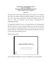 Introduction to Organometallic Chemistry Prof. A.G. Samuelson