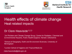 Health effects of climate change: heat related impacts