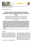 Factors influencing development of financial derivatives markets: a