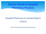 By 2019 your hospital pharmacy department will have a formal