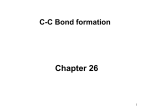 Ch 26 C-C bond formation