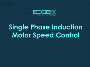 Single Phase Induction Motor Speed Control