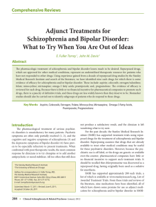 Adjunct Treatments for Schizophrenia and Bipolar Disorder